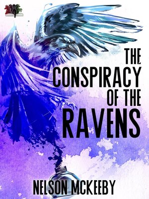 cover image of The Conspiracy of the Ravens